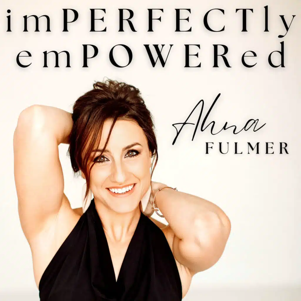 Ahna Fulmer | Holistic Health & Fitness Coach, Emotionally Intelligent Selfcare Specialist, Keynote Speaker