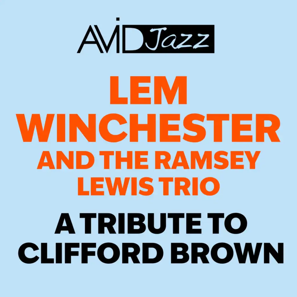 A Tribute to Clifford Brown (Remastered)