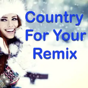 Country For Your Remix