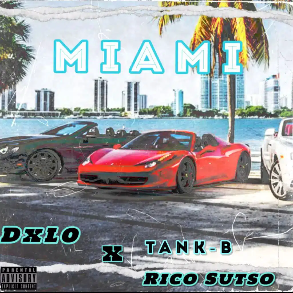Miami (feat. Rico Sutso & Tank-B)
