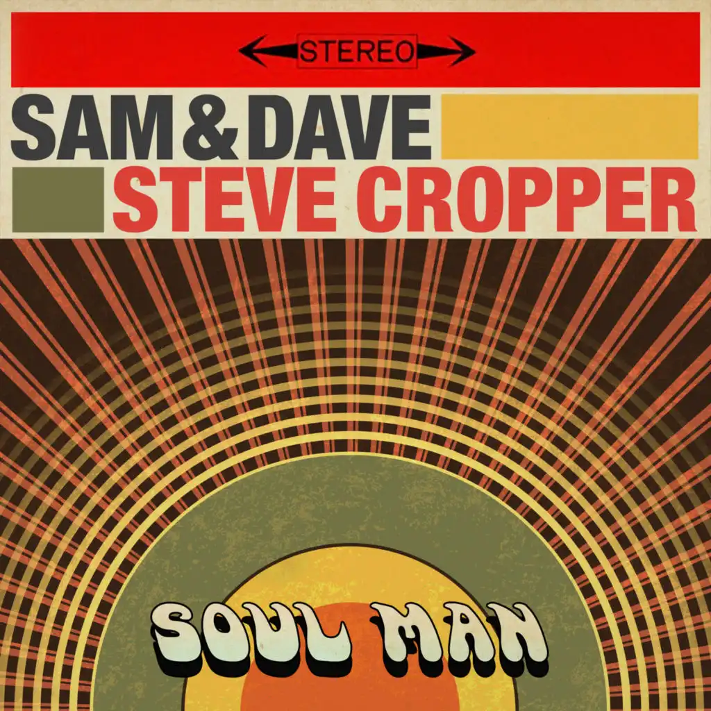 Sam & Dave & Steve Cropper