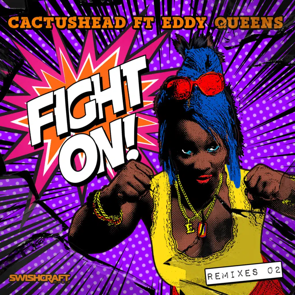 Fight On (Remixes 2) [feat. Eddy Queens]