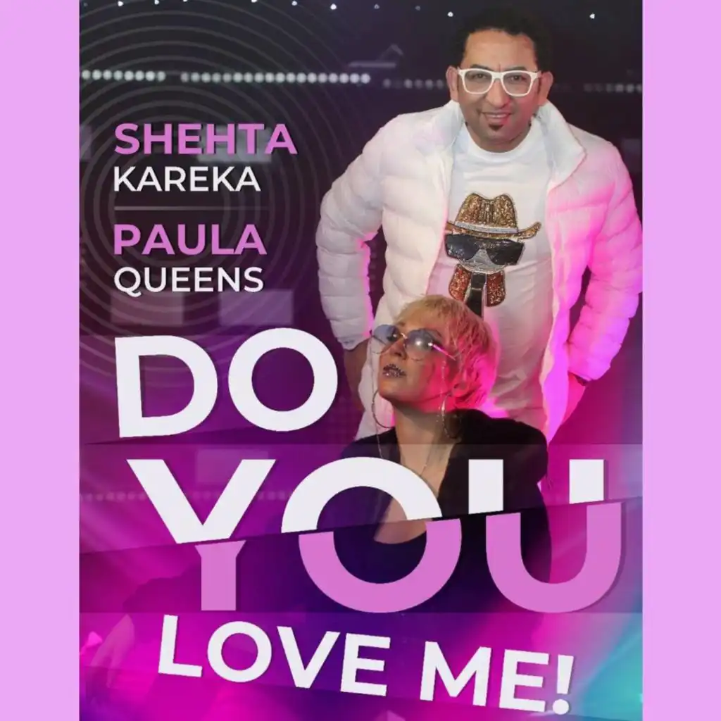 Do You Love Me! (feat. Paula Queens)