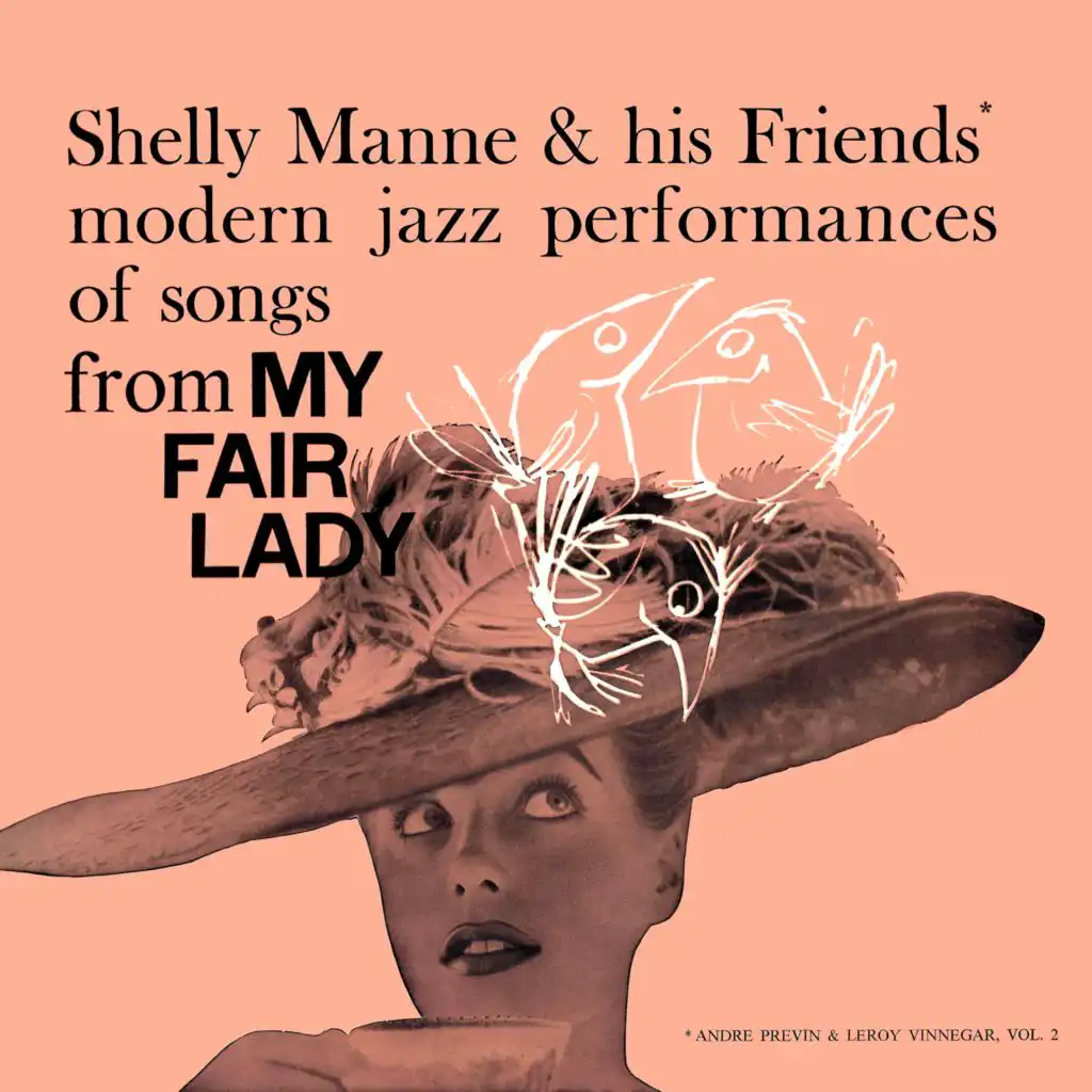 Modern Jazz Performances of Songs From My Fair Lady