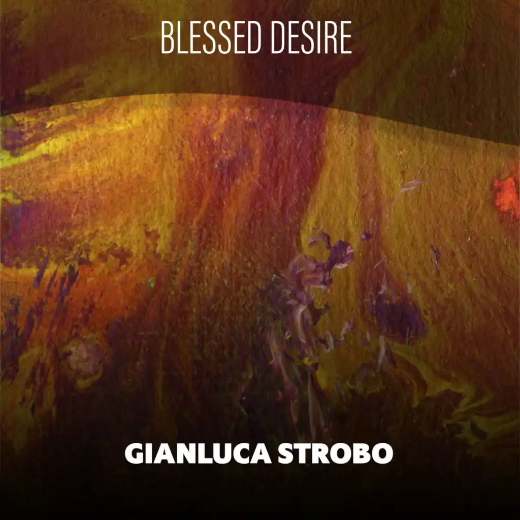 Blessed Desire