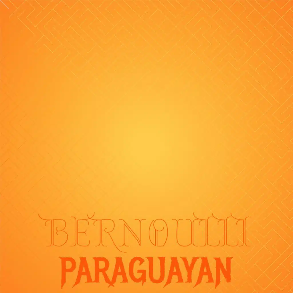 Bernoulli Paraguayan