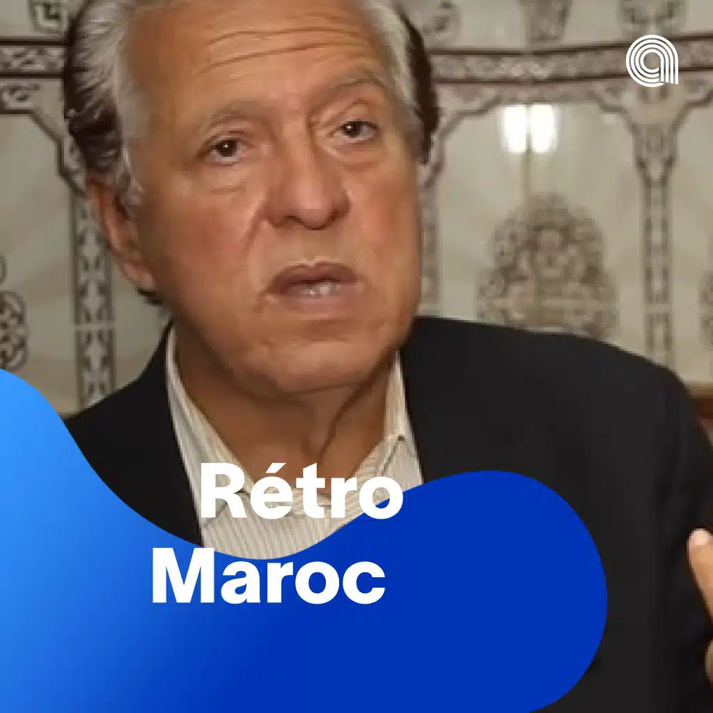 Rétro Maroc