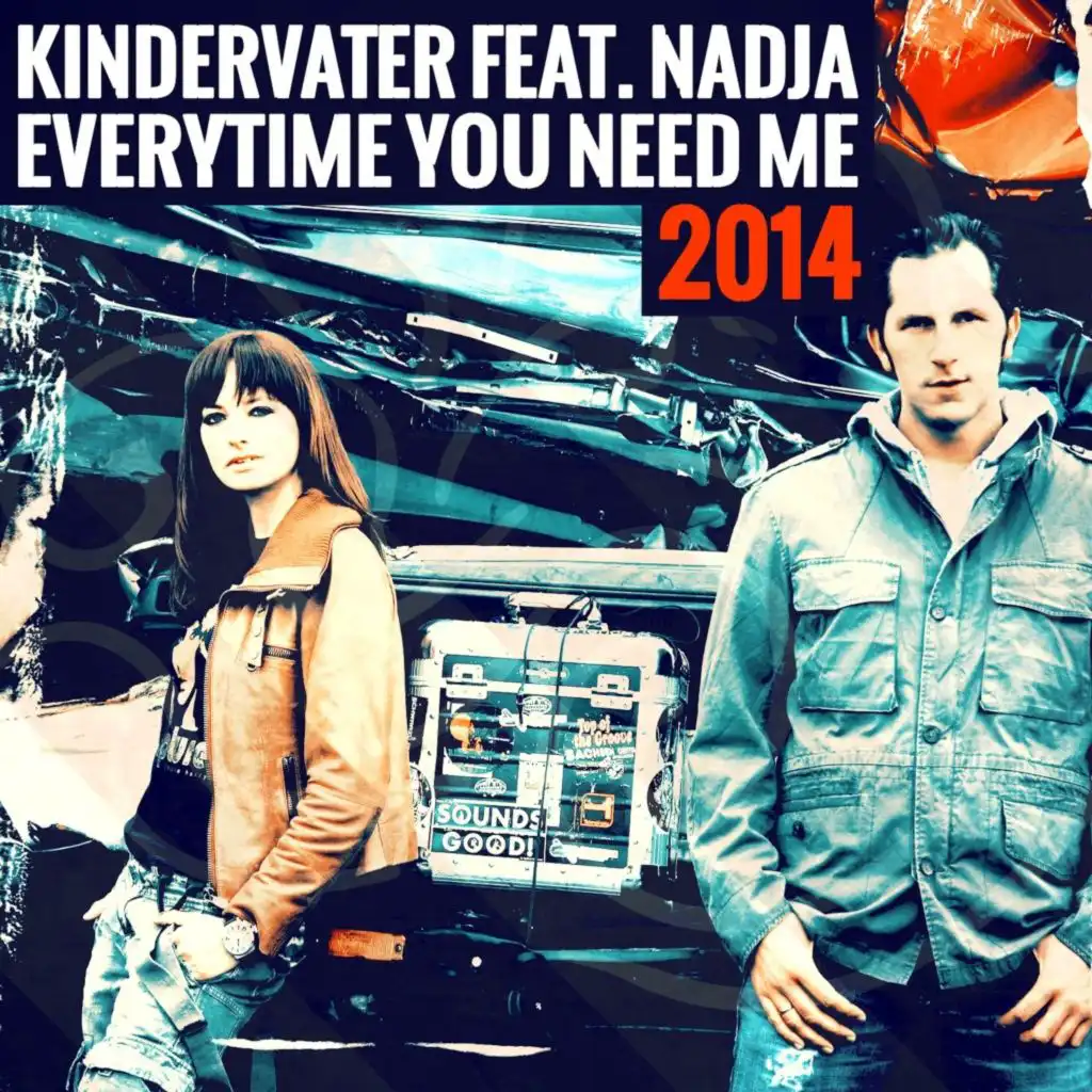 Everytime You Need Me 2014 (Hands up Extended Mix) [feat. Nadja]