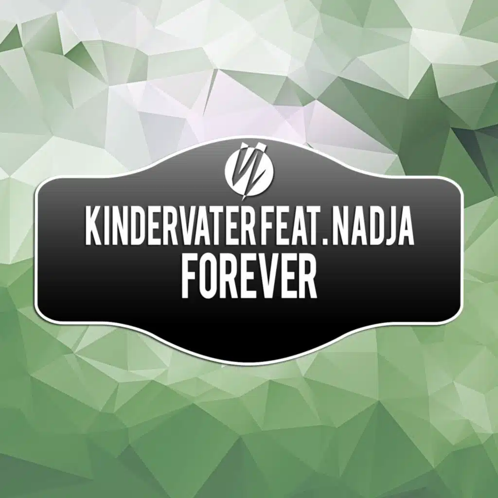 Forever (feat. Nadja)