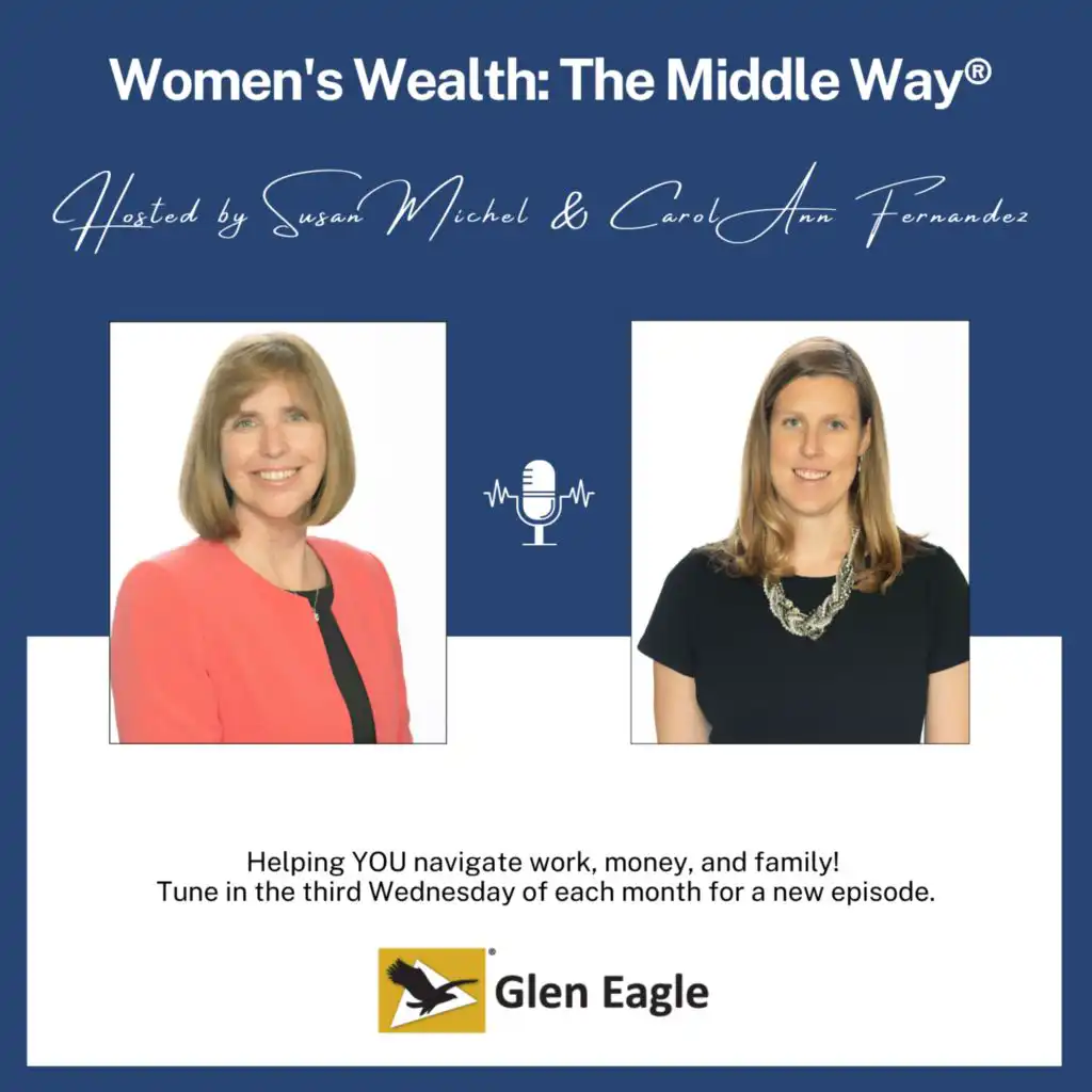 Susan Michel, Glen Eagle CEO and Carol Ann Fernandez, COO