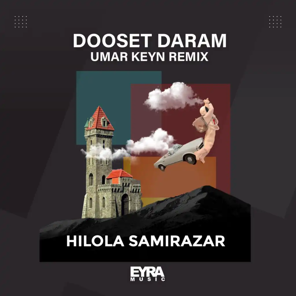 Dooset Daram (feat. Umar Keyn)