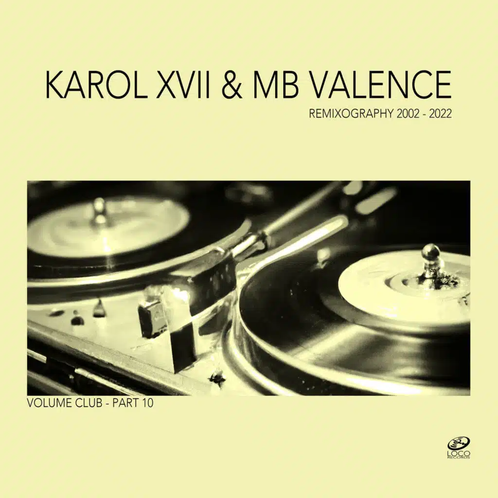 Karol XVII & MB Valence