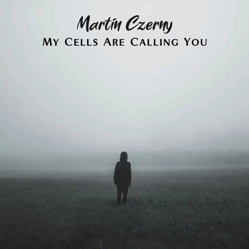 My Cells Are Calling You