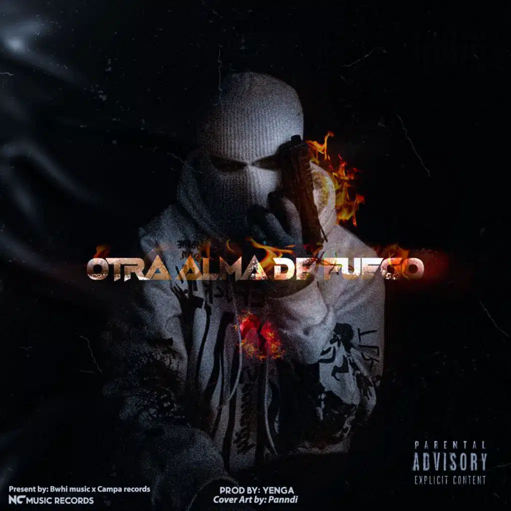 OTRA ALMA DE FUEGO (feat. Yenga The Producer & Bwhi)