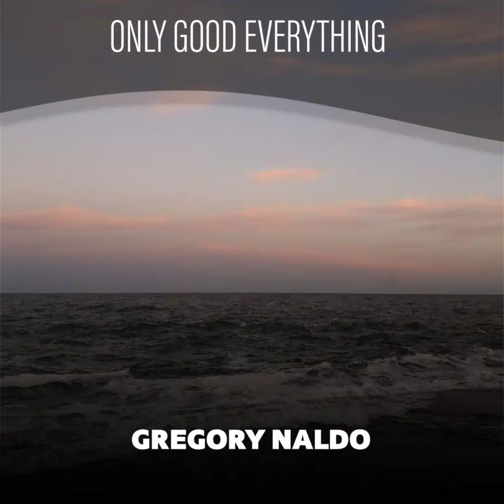 Only Good Everything