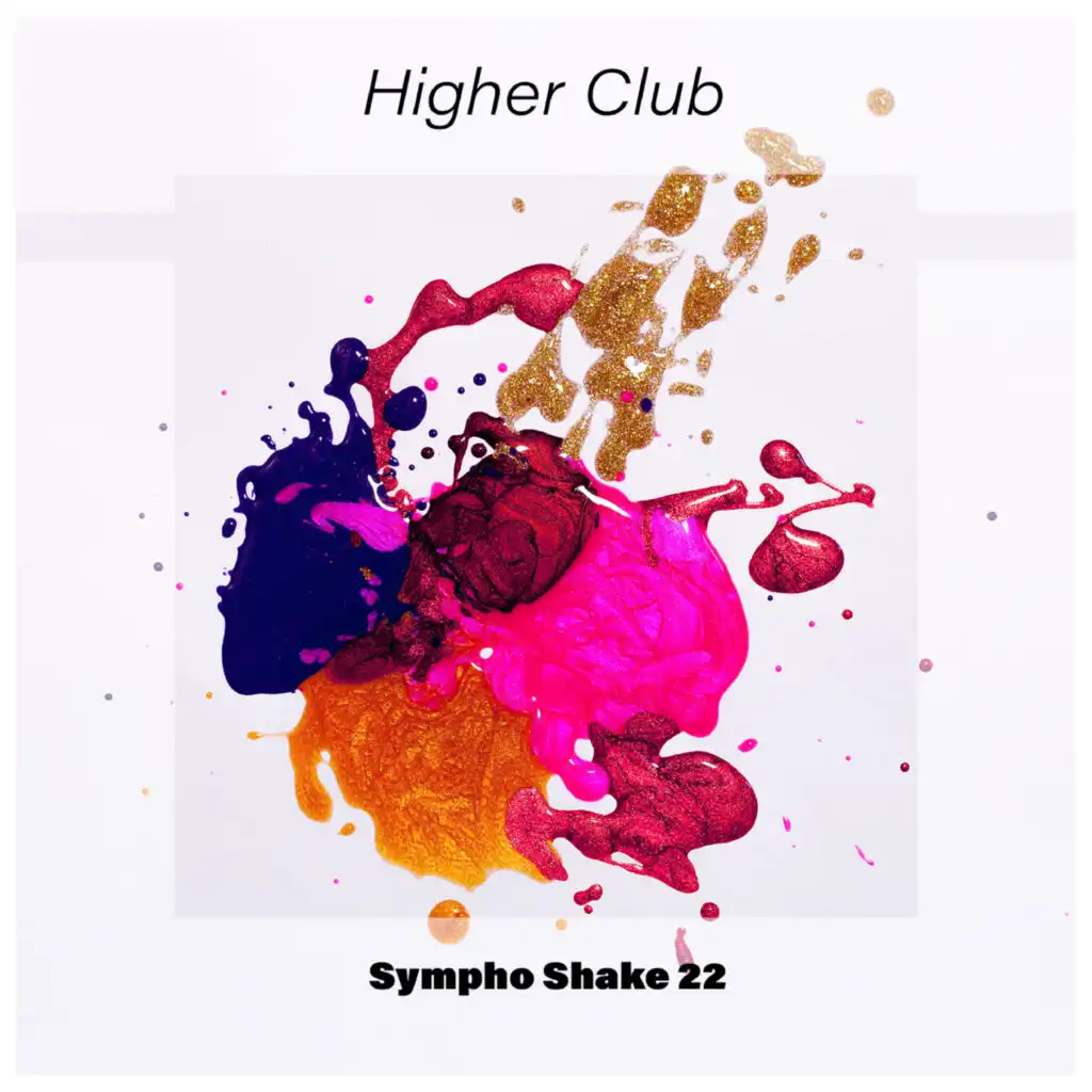 Higher Club Sympho Shake 22