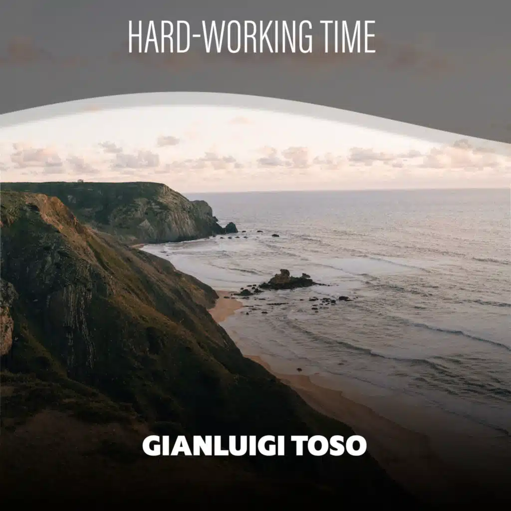 Hard-Working Time