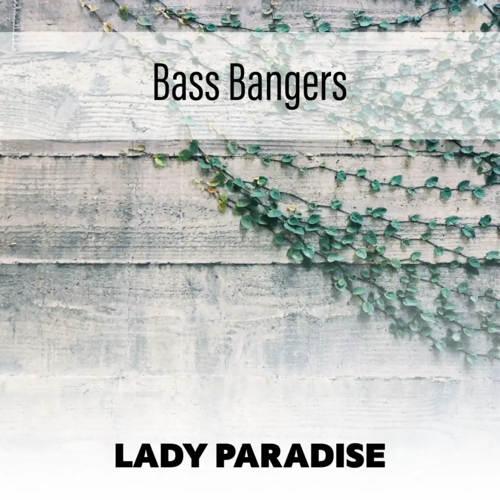 Bass Bangers