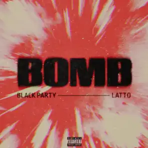 BOMB (feat. Latto)