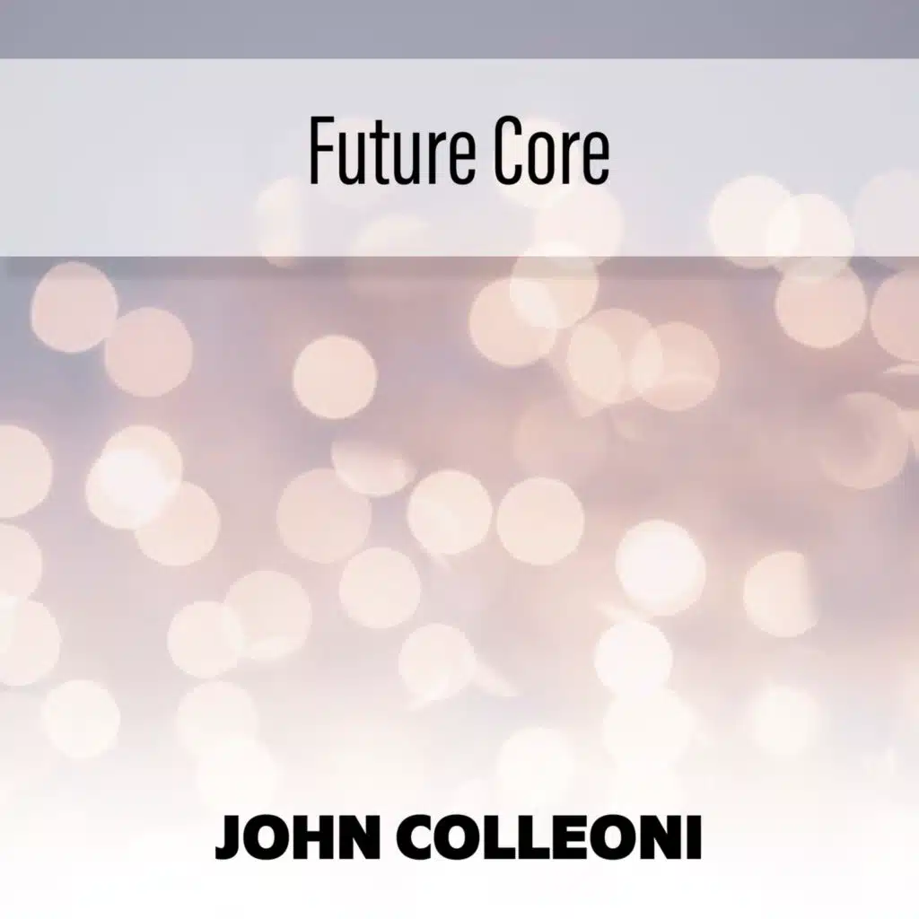 Future Core
