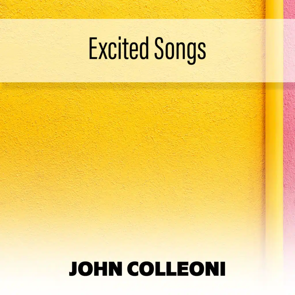 Excited Songs