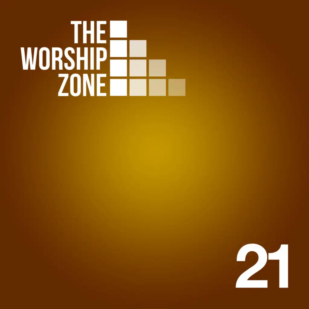 The Worship Zone 21