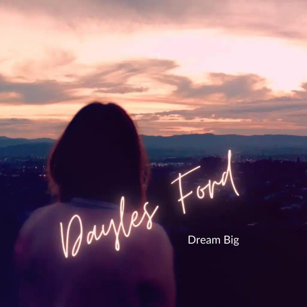 Dream Big