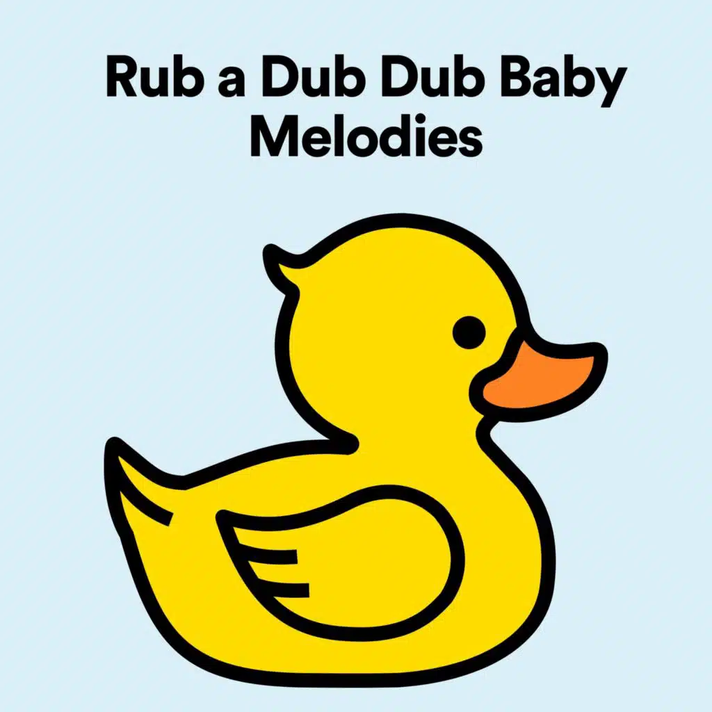 Rub a Dub Dub Baby Melodies, Pt. 3