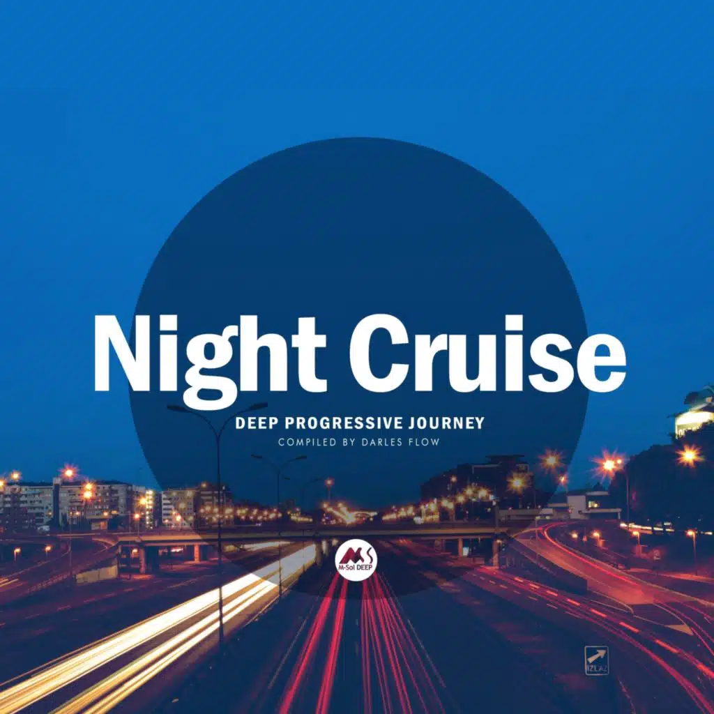 Night Cruise, Vol. 1: Deep Tech-House Journey