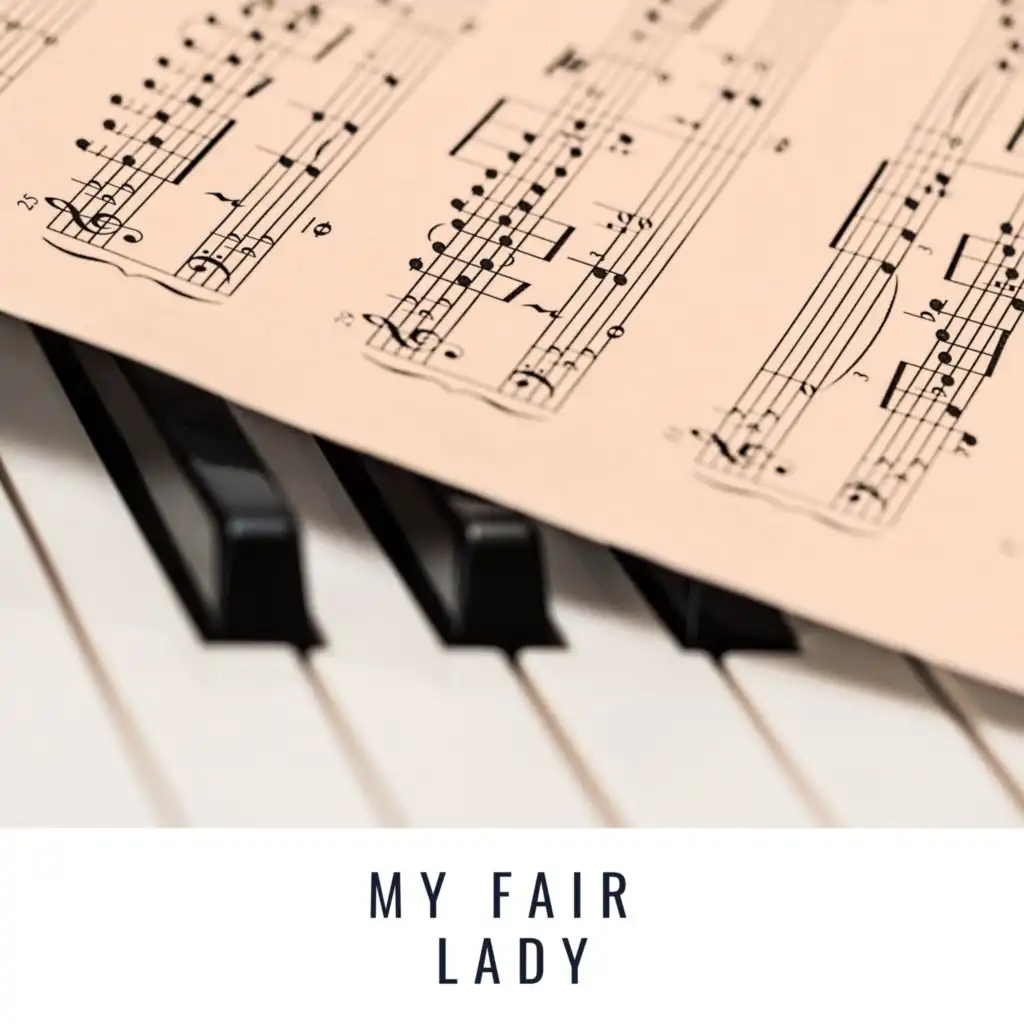 Overture (From " My Fair Lady")