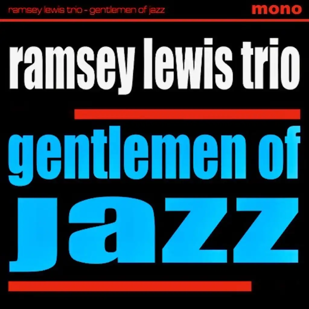 Ramsey Lewis and His Gentle-Men of Jazz