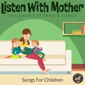 Listen with Mother: Children's Stories & Songs