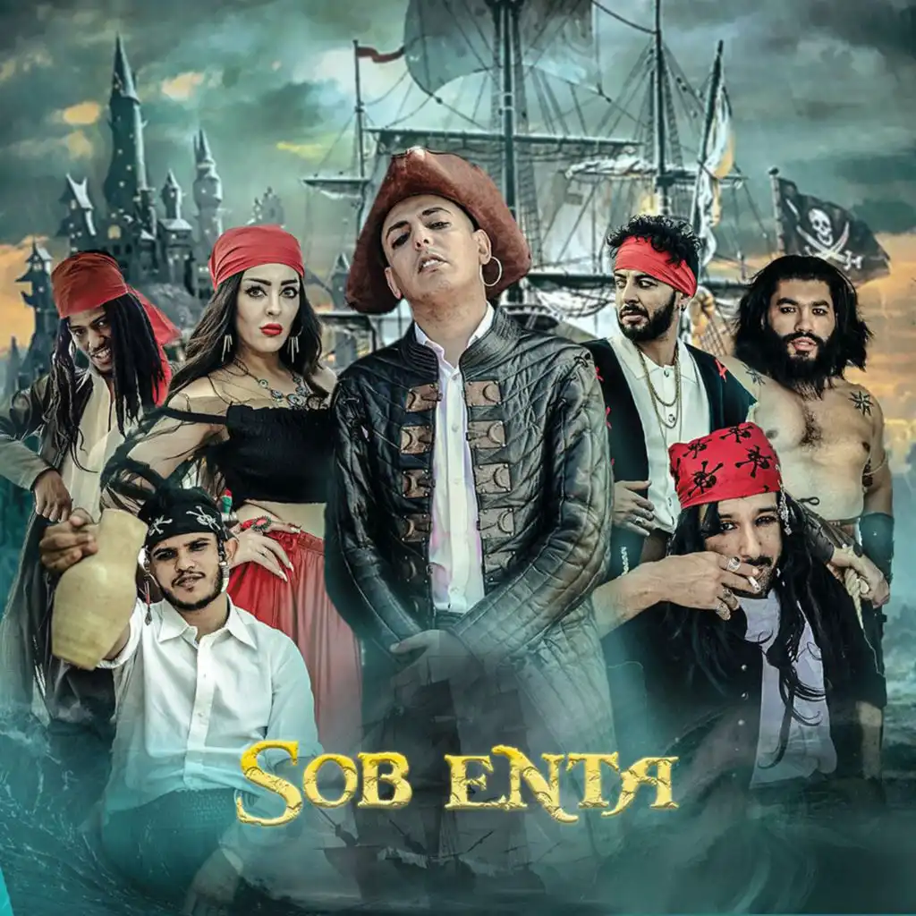 Sob Enta (feat. Mista6012, MC Rai & Wiem Yahia)