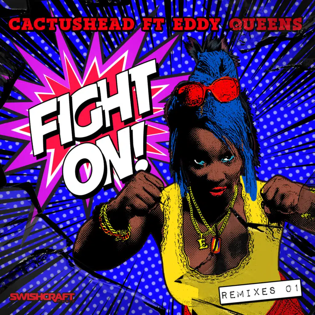 Fight On (Remixes 1) [feat. Eddy Queens]
