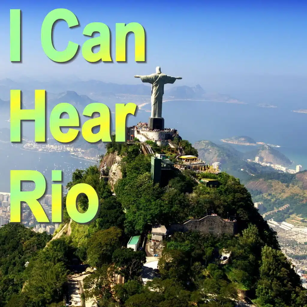 I Can Hear Rio