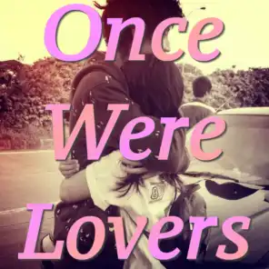 Once Were Lovers