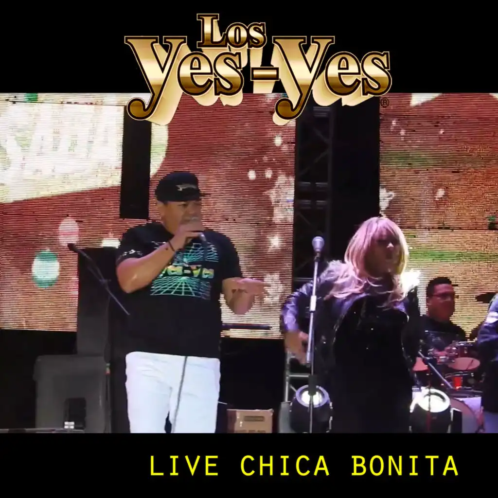 Chica Bonita (Live)