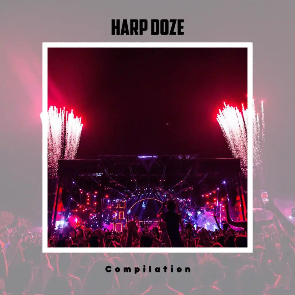 Harp Doze Compilation
