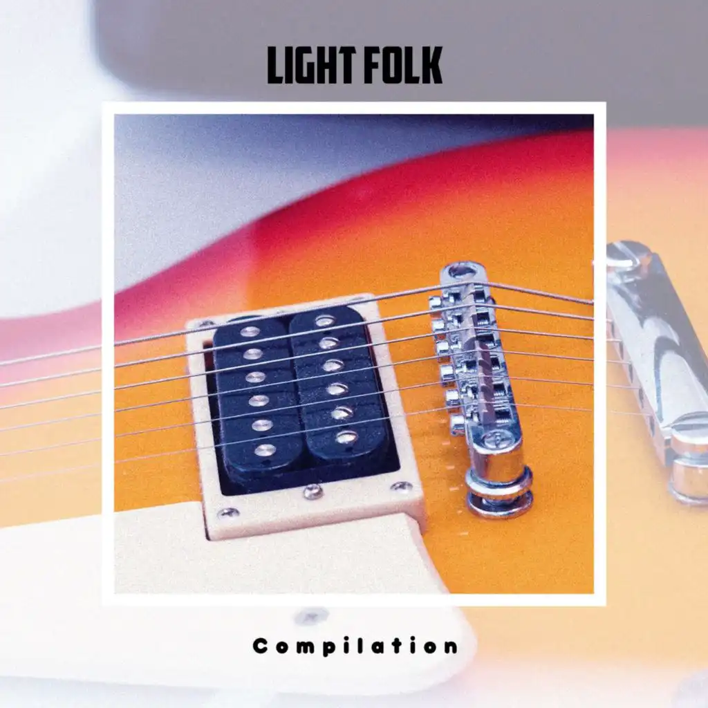 Light Folk Compilation