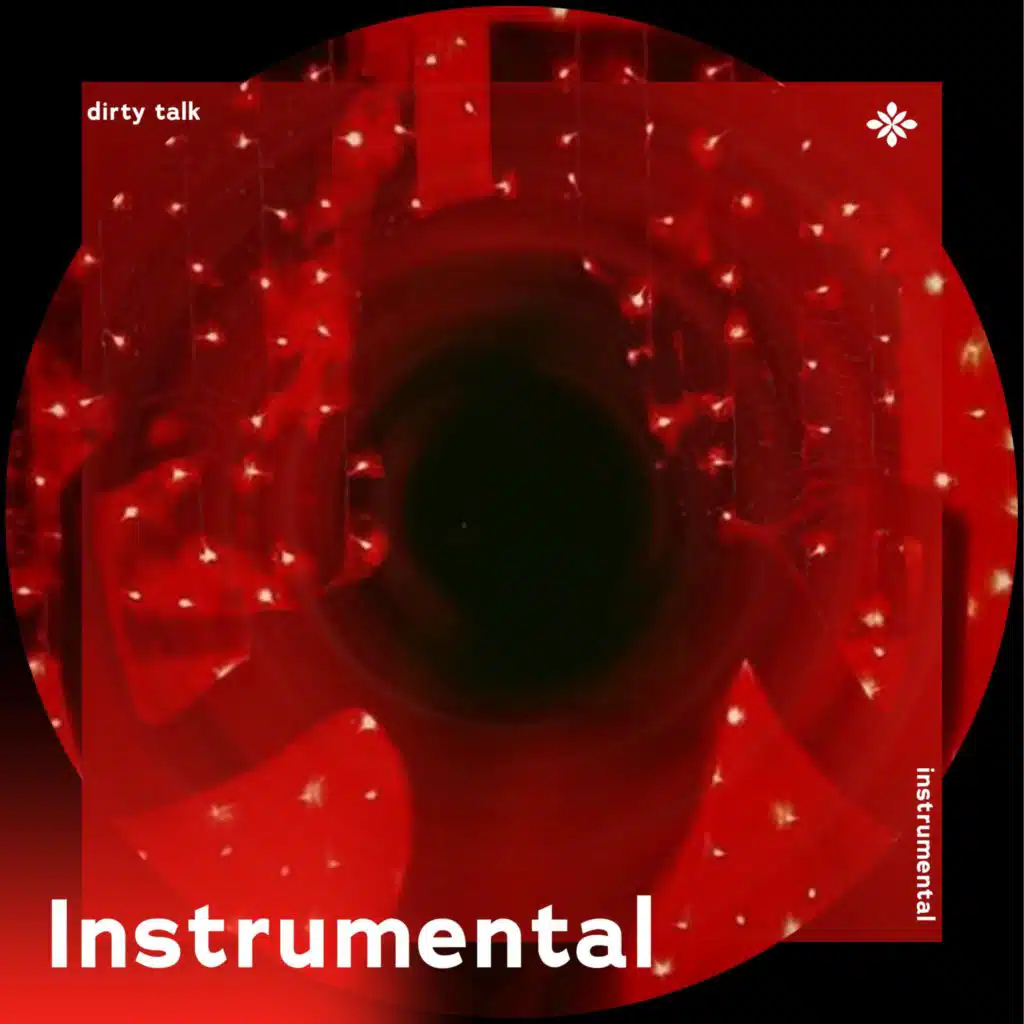 dirty talk - instrumental