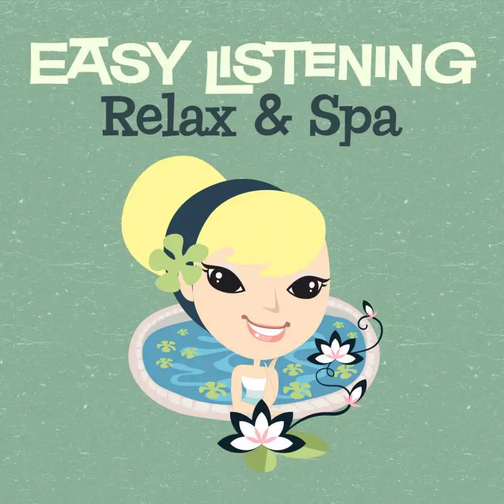 Easy Listening: Relax & Spa