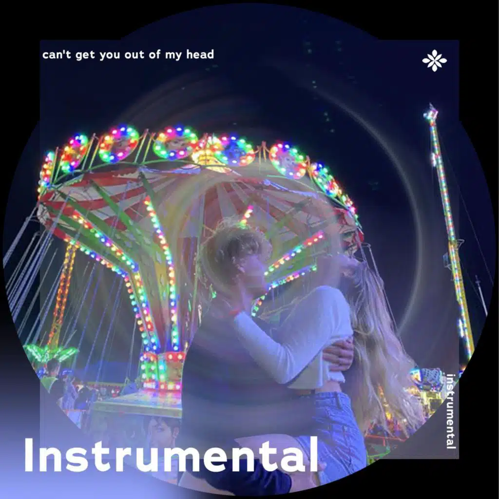 can't get you out of my head - instrumental