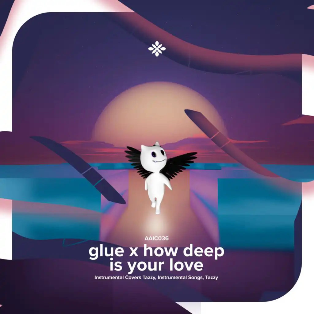 glue x how deep is your love - instrumental
