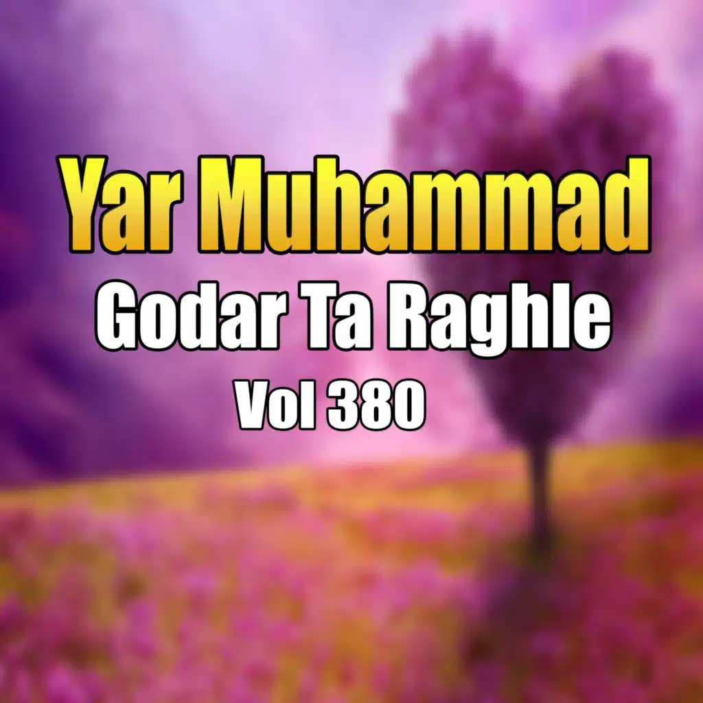 Godar Ta Raghle, Vol. 380