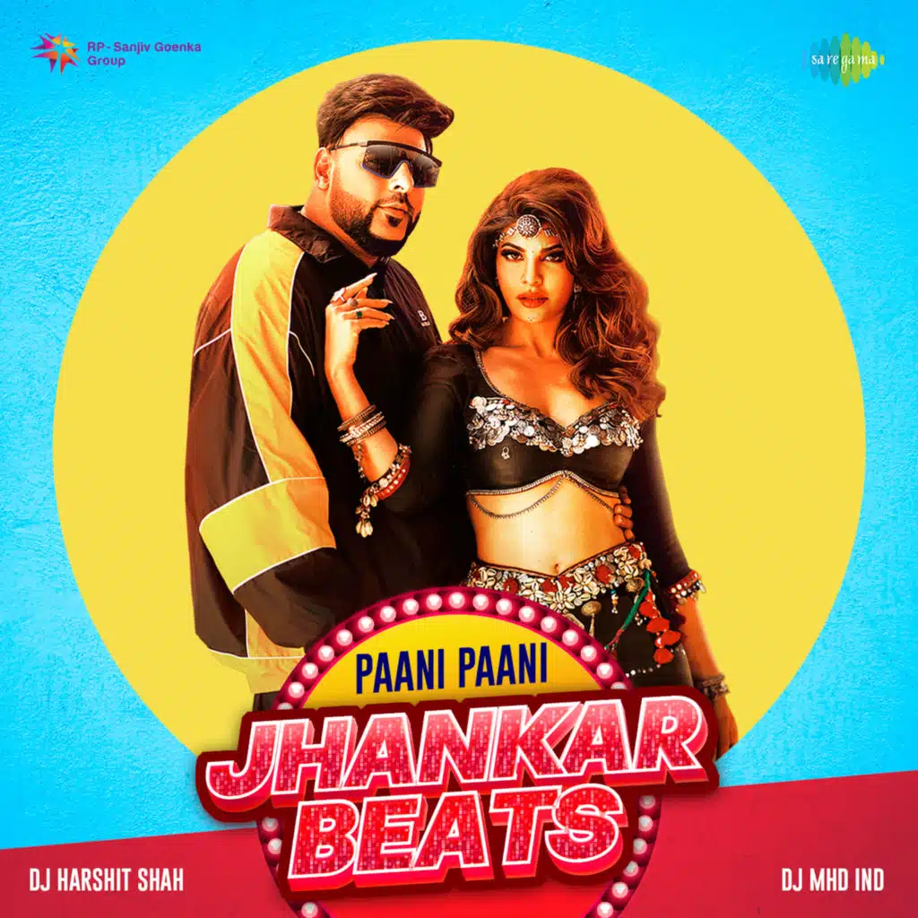 Paani Paani (Jhankar Beats) [feat. Dj Harshit Shah & DJ MHD IND]