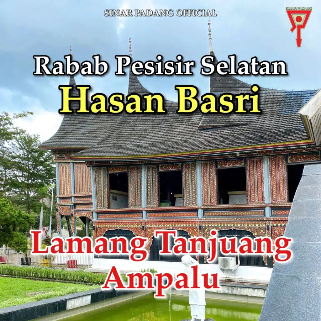 Lamang Tanjuang Ampalu - Rabab Pesisir Selatan