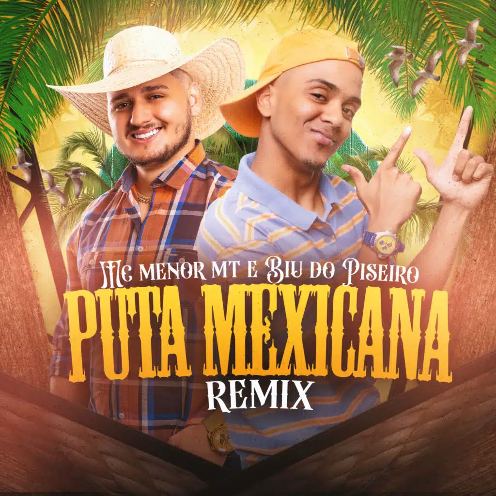 Puta Mexicana (Remix)
