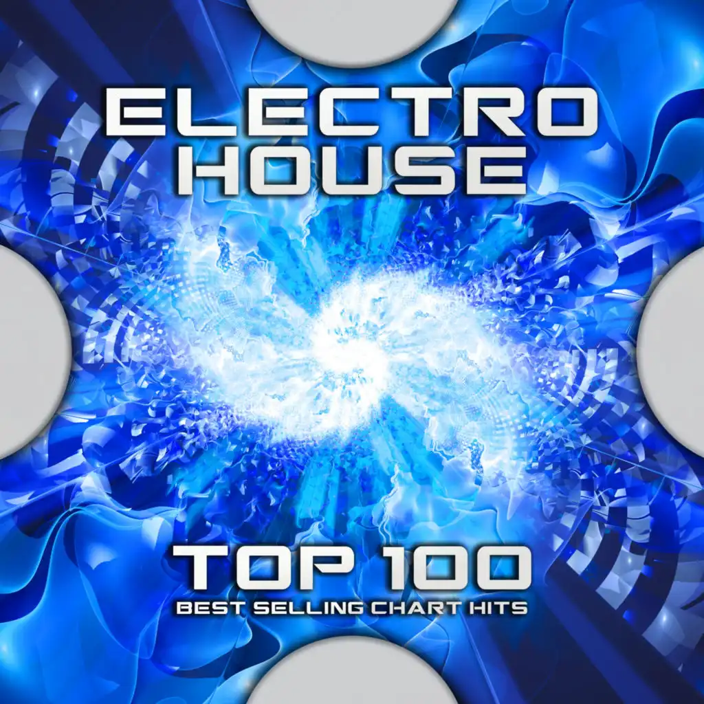 Electro House Top 100 Best Selling Chart Hits