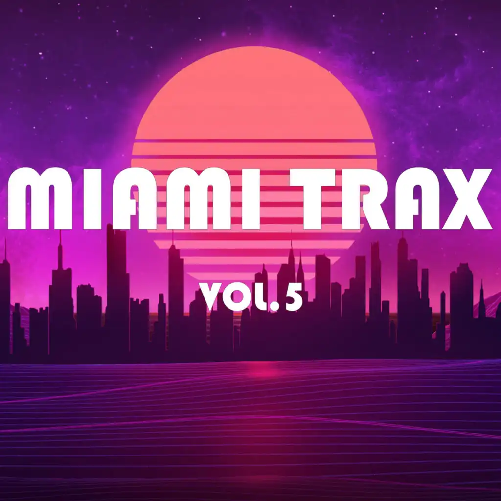 Miami Trax, Vol. 5
