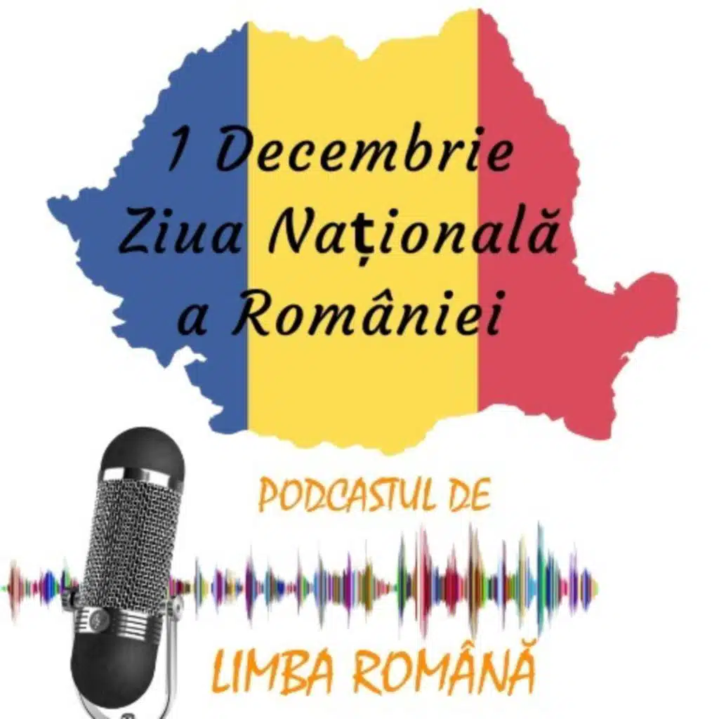 006 - 1 Decembrie – Ziua Națională a României